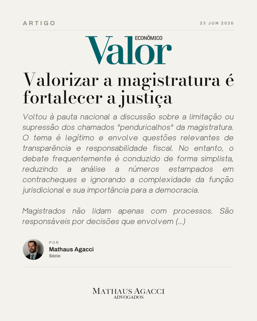 Valorizar a magistratura é fortalecer a justiça