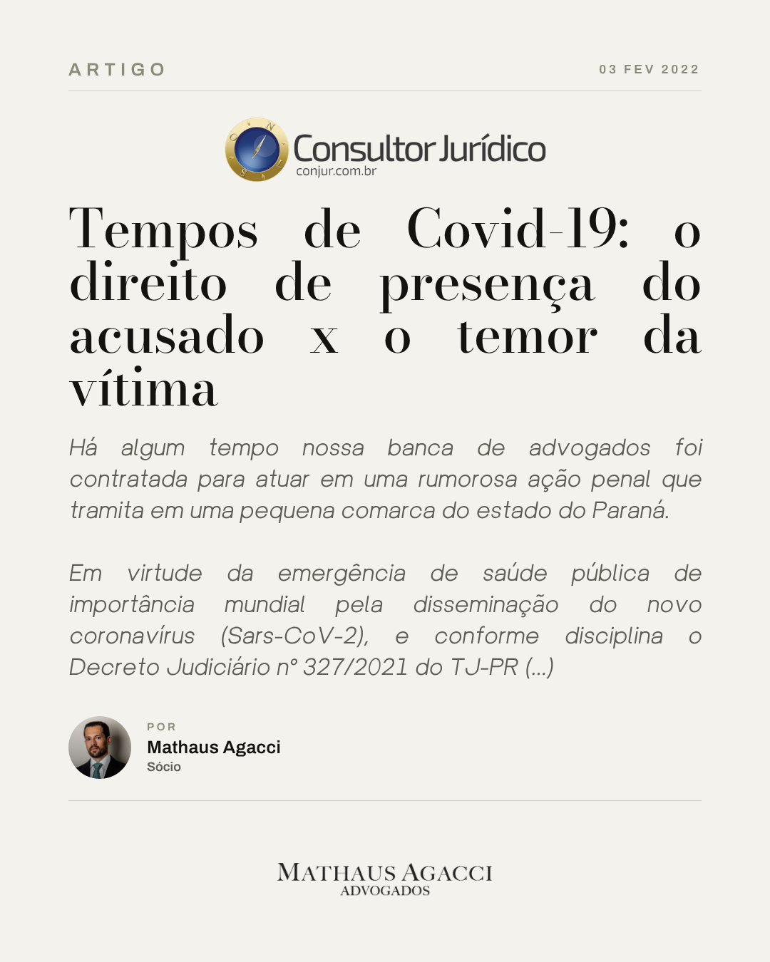 Tempos de Covid-19: o direito de presença do acusado x o temor da vítima