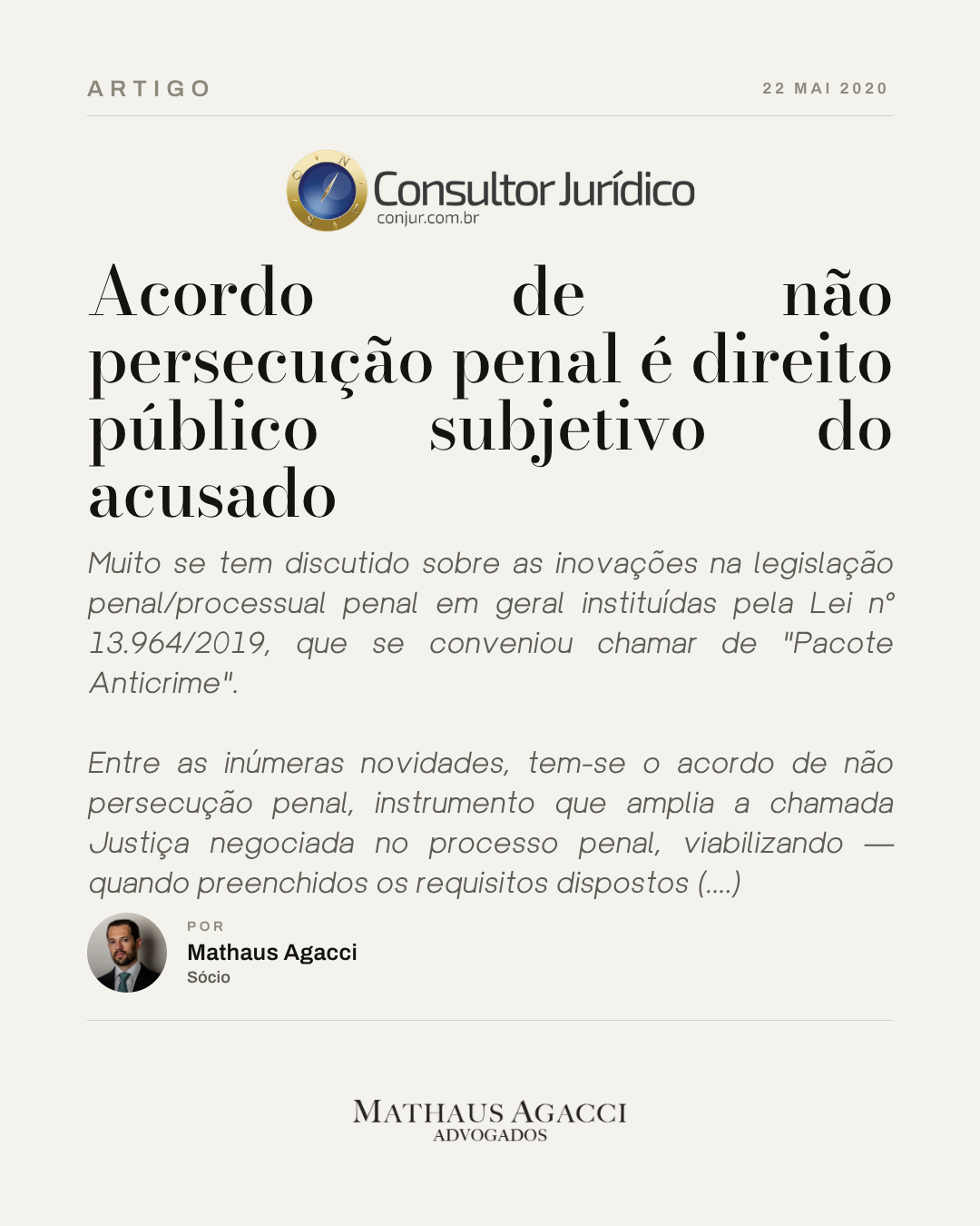 Acordo de não persecução penal é direito público subjetivo do acusado