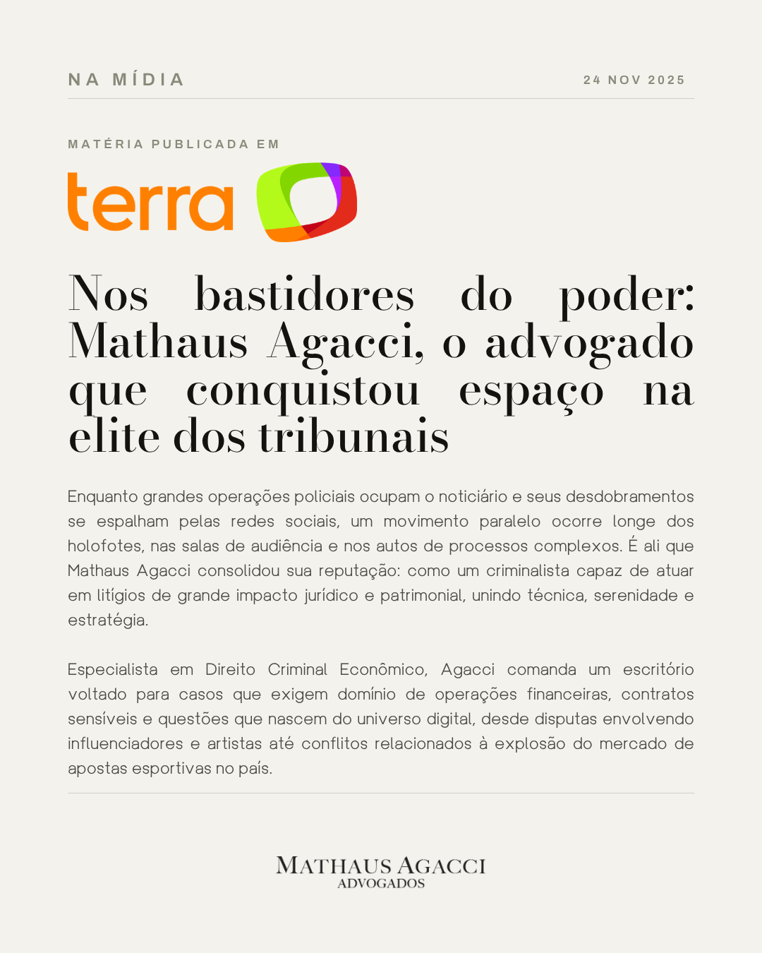 Nos bastidores do poder: Mathaus Agacci, o advogado que conquistou espaço na elite dos tribunais